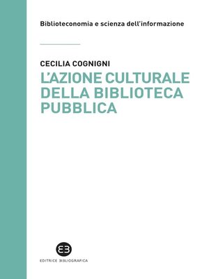 cover image of L'azione culturale della biblioteca pubblica